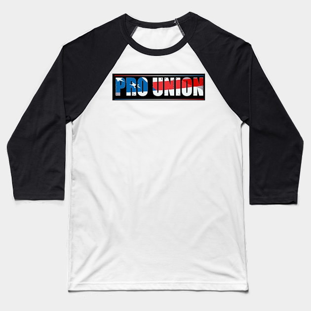 PRO UNION Baseball T-Shirt by  The best hard hat stickers 